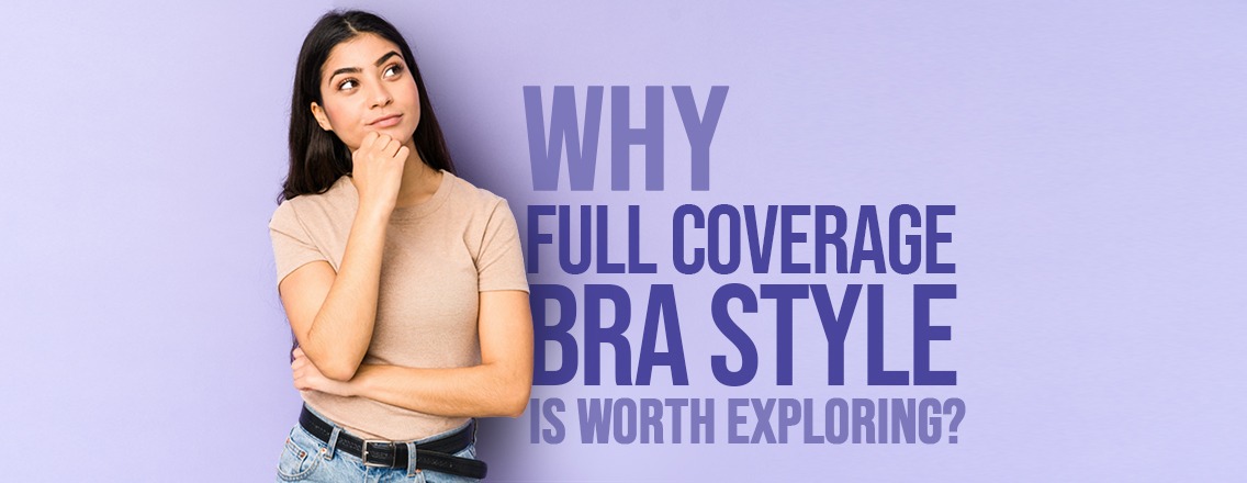Full Coverage Bra - TeenagerBra