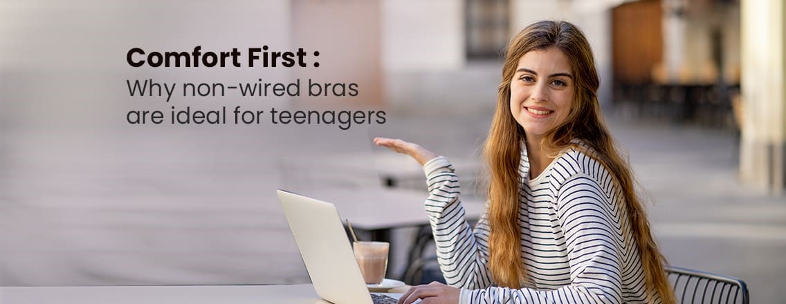 non-wired bras for teenagers in India