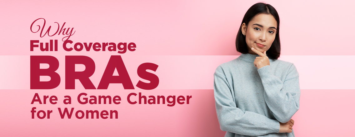 Full Coverage Bra for Heavy Breast